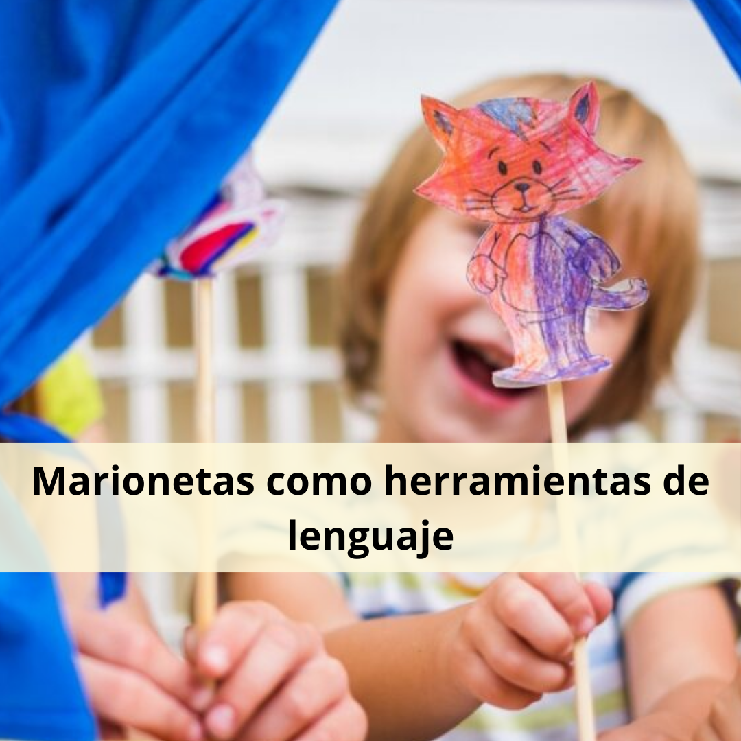 Marionetas como herramienta de lenguaje